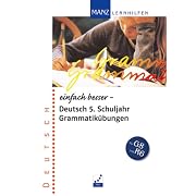 Einfach besser - Deutsch 5. Schuljahr Grammatikübungen. Für G8 und R6 (Lernmaterialien) (Broschiert)