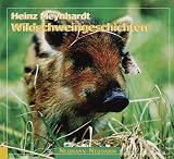 Wildschweingeschichten  Neumann-Neudamm