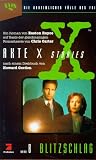 Akte X Stories, Die unheimlichen F&auml;lle des FBI, Bd.8, Blitzschlag