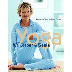 Yoga für Körper und Seele (Gebundene Ausgabe)