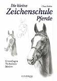 Die kleine Zeichenschule Pferde