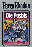 Perry Rhodan, Bd.16, Die Posbis