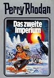 Perry Rhodan, Bd.19, Das zweite Imperium