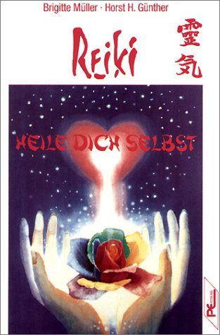 Reiki  Heile dich selbst