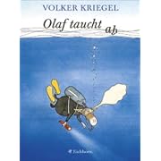 Olaf taucht ab. Eine Tauchergeschichte (Gebundene Ausgabe)