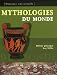 Mythologies du Monde Roy Willis