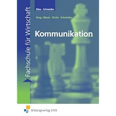 Kommunikation. Fachschule für Wirtschaft (Lernmaterialien) (Broschiert)