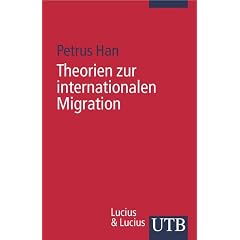 Theorien zur internationalen Migration (Broschiert)