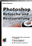 Photoshop Retusche und Restaurierung  mitp