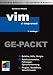 vim Ge-Packt. vi improved