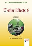 Einsteigerseminar Adobe After Effects 6  Vmi Buch