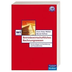 Betriebswirtschaftliches Rechnungswesen. Die Grundlagen von Buchführung und Finanzberichten (Broschiert)