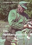 Die Nahkampfschule  Books on Demand GmbH