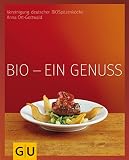 Bio - ein Genuss