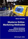 Schmahl: Moderne Online-Marketing-Methoden