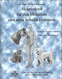 Akupunktur für den Menschen und seine liebsten Haustiere. TCM für den Menschen, Hund; Katze und Pferd.