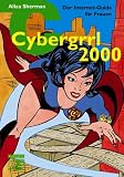  Cybergrrl 2000.  Der Internet- Guide f�r Frauen.