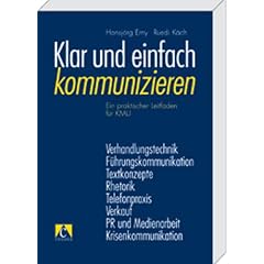 Erny/K�ch: Klar und einfach kommunizieren