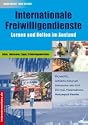 Internationale Freiwilligendienste