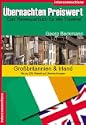 �bernachten Preiswert - Gro�britannien & Irland: Hotels, Bed and Breakfast, u. a. preiswerte Unterk�nfte. England, Schottland, Wales, Irland, Nordirland
