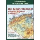 Die Maghrebländer. Informationen für binationale Paare. Marokko, Algerien, Tunesien (Broschiert)