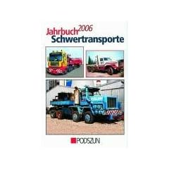 Jahrbuch Schwertransporte und Autokrane 2006 (Broschiert)