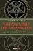 Satan und die Satanisten I-III. Satanismus und Freimaurerei - Ihre Geschichte bis zur Gegenwart