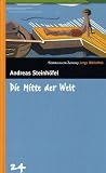 Die Mitte der Welt. SZ Junge Bibliothek Band 24