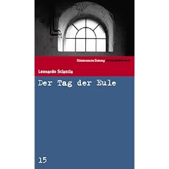 Der Tag der Eule. SZ Krimibibliothek Band 15 (Gebundene Ausgabe)