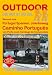 Portugal Spanien: Caminho Portuges