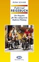 Fahrradreisebuch - Ein Muss f�r jeden Biker.