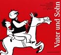Vater und Sohn, 3 Bde., Bd.1, 50 Streiche und Abenteuer 
