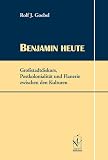 Benjamin heute