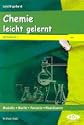 Chemie leicht gelernt: Das chemische Grundwissen zum Nachschlagen f�r alle die, die eine schnelle Antwort brauchen. Mit Register, Lernzielkontrolle und kleinem Selbstlernprogramm auf Frage/Antwort-Karten. 