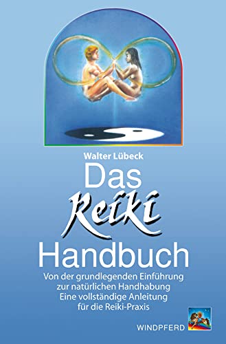 Das Reiki Handbuch 