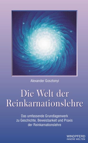 Die Welt der Reinkarnationslehre 