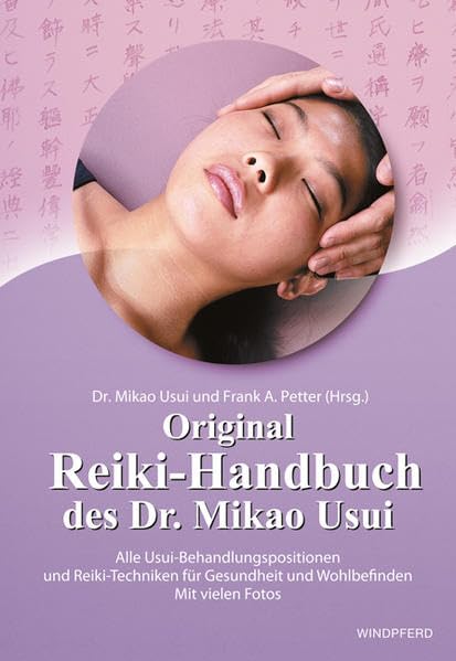 Original Reiki Handbuch des Doktor Mikao Usui