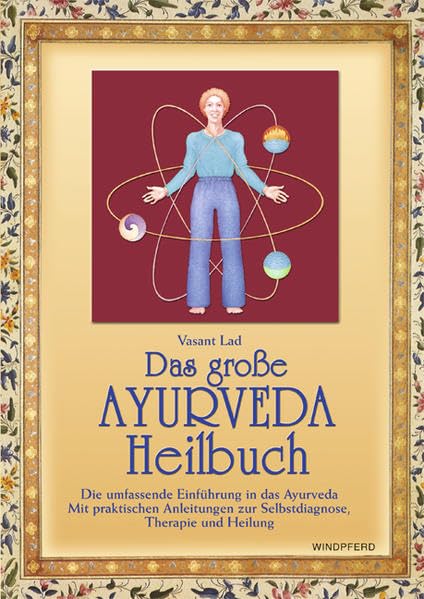 Das gro�e Ayurveda-Heilbuch