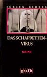 Das Schapdetten-Virus