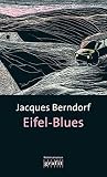 Eifel-Blues. 1. Band der Eifel-Serie