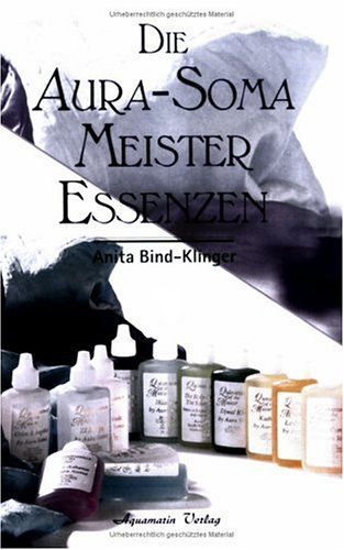 Die Aura-Soma-Meister-Essenzen 