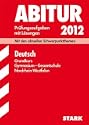 Nordrhein-Westfalen - Abitur-Pr�fungsaufgaben Deutsch