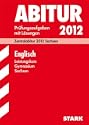 Sachsen - Abitur-Pr�fungsaufgaben Englisch
