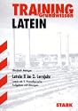 Latein als 2. Fremdsprache. Aufgaben und L�sungen. Mit dem Wortschatz der Lehrb�cher