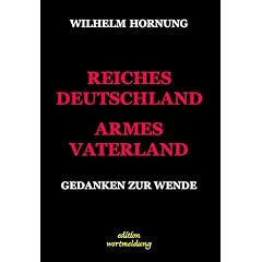 Reiches Deutschland. Armes Vaterland. Gedanken zur Wende (Taschenbuch)
