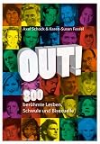Out! 800 berühmte Lesben, Schwule und Bisexuelle