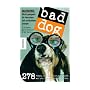 Bad Dog