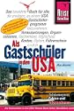 Als Gastsch�ler in den USA -  Erfahrungen, Fakten und Informationen.