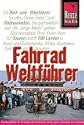 Fahrrad Weltf�hrer. Mit Rad und Mountainbike durch die Kontinente.