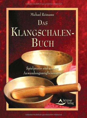 Das Klangschalen Buch 